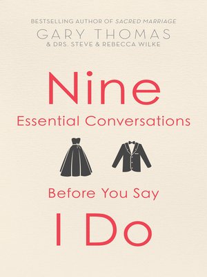 cover image of Nine Essential Conversations before You Say I Do